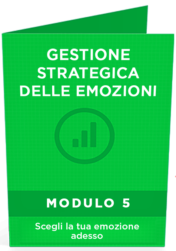 Modulo 5 – Gestione Strategica delle Emozioni – Paolo Gambi